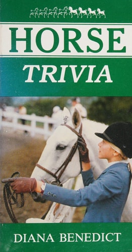 Horse Trivia