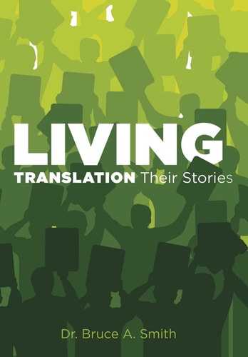 Living Translation Their Stories