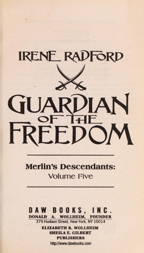 Guardian of the Freedom: (Merlin's Descendants #5)