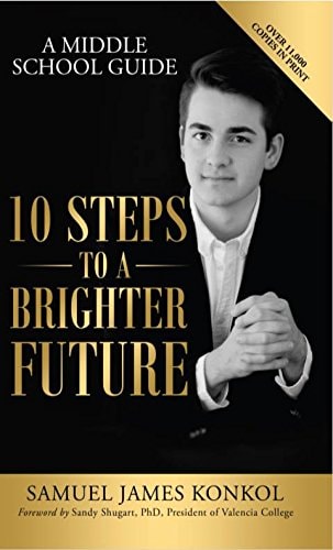 10 Steps To A Brighter Future - A Middle School Guide