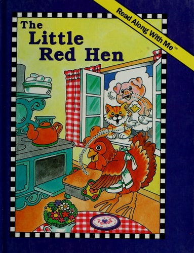 The little red hen (A Read along with me book)