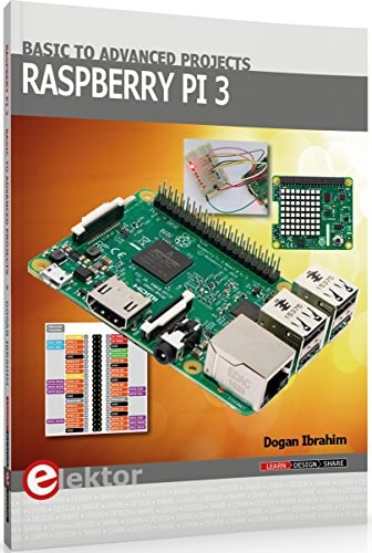 Raspberry Pi 3 - Basic to Advanced Projects