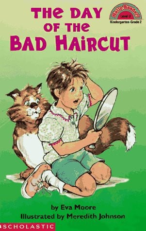 The Day of the Bad Haircut (Hello Reader!, Level 2)