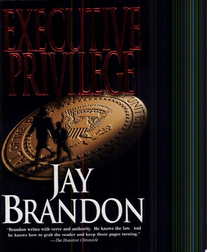 Executive Privilege