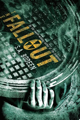 The Fallout (The Compound, 2)