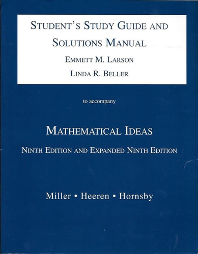Mathematical Ideas, 9th edition and expanded 9th edition (Student's Study Guide and Solutions Manual)