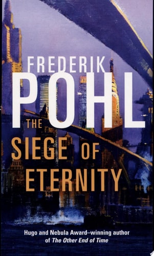 The Siege of Eternity (Eschaton)