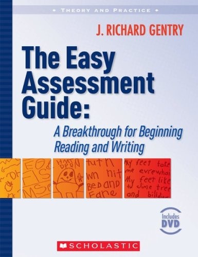 Step-by-Step Assessment Guide to Code Breaking: Pinpoint Young Students' Reading Development and Provide Just-Right Instruction (Theory and Practice)