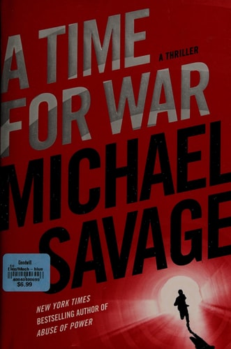 A Time for War: A Thriller