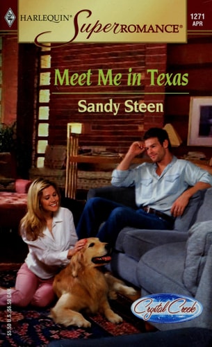 Meet Me in Texas: Crystal Creek (Harlequin Superromance No. 1271)