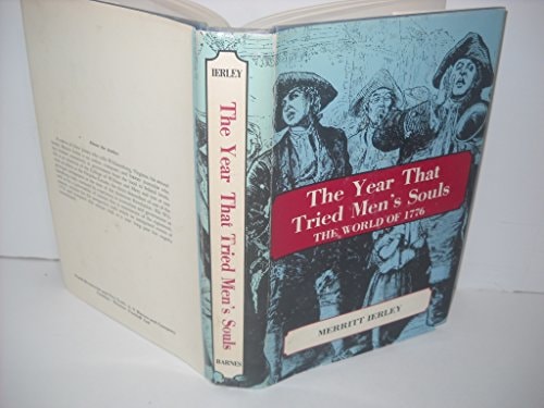 The year that tried men's souls: A journalistic reconstruction of the world of 1776