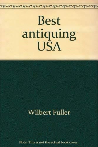 Best antiquing USA: A travel guide to America's greatest places to antique