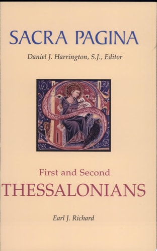 Sacra Pagina: First and Seond Thessalonians (Volume 11)