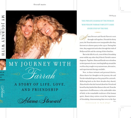 My Journey with Farrah: A Story of Life, Love, and Friendship