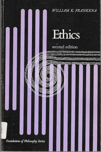 Ethics (Foundations of Philosophy series)
