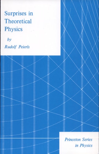 Surprises in Theoretical Physics