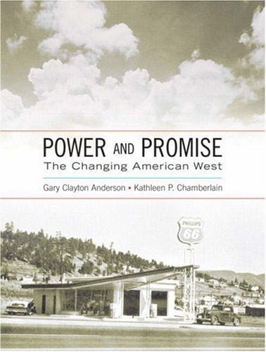 Power and Promise: The Changing American West