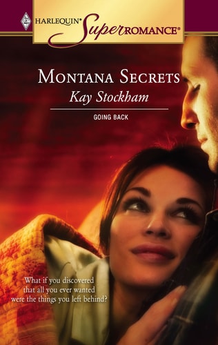 Montana Secrets : Going Back (Harlequin Superromance No. 1307)
