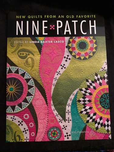 Nine Patch - New Quilts from an Old Favorite