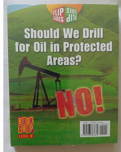 Should We Drill for Oil in Protected Areas ? Yes ! No !