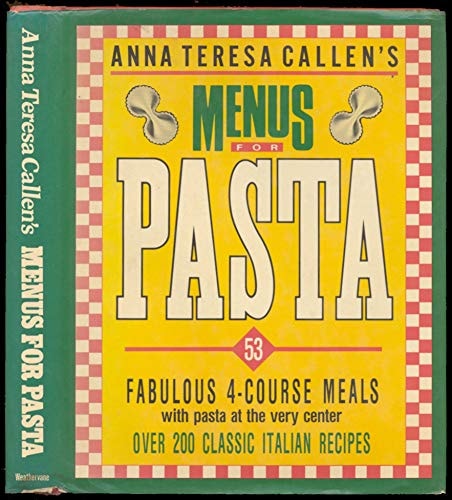 Anna Theresa Callens: Menus for Pasta