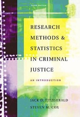 Research Methods and Statistics in Criminal Justice With Infortrac