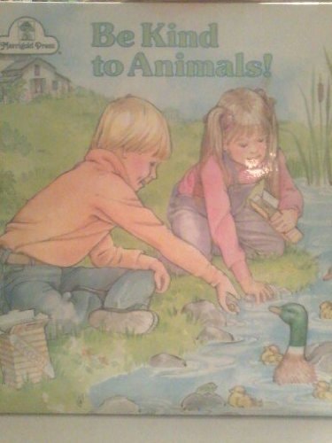 Be Kind to Animals