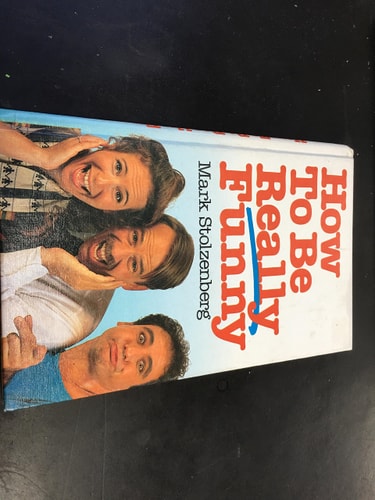 How to be really funny