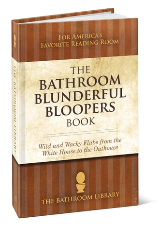 The Bathroom Blunderful Bloopers Book