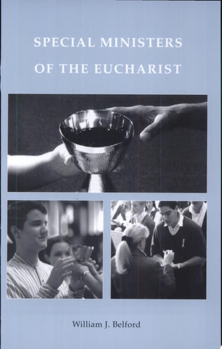 Special Ministers Of The Eucharist
