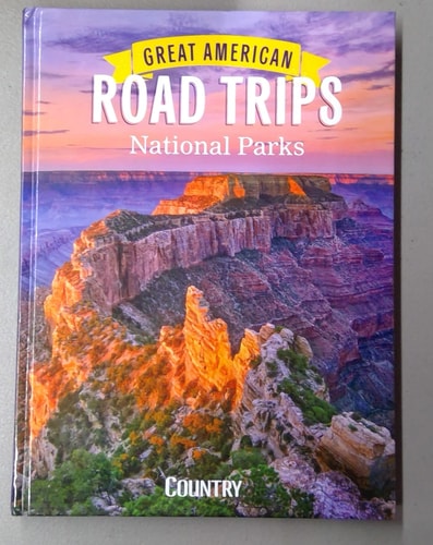 Great American Road Trips National Parks 2021