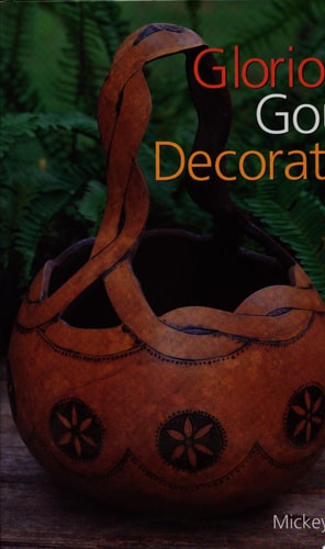 Glorious Gourd Decorating
