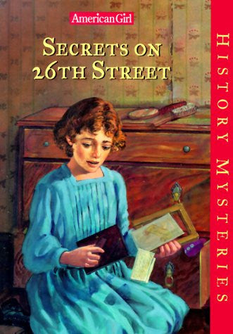 Secrets on 26th Street (American Girl History Mysteries)