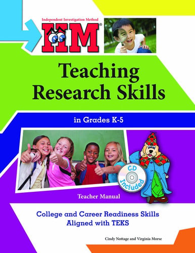 IIM: Teaching Research Skills in Grades K-5 - TEKS Edition