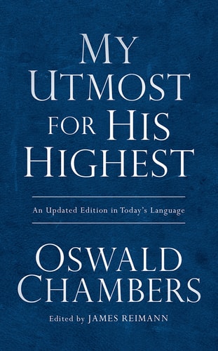 My Utmost for His Highest