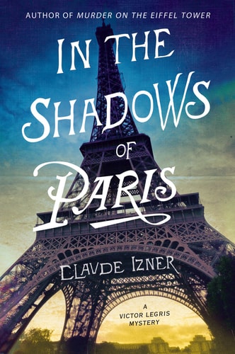 In the Shadows of Paris (Victor Legris Mysteries, No. 5)