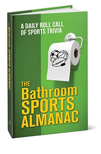 The Bathroom Sports Almanac