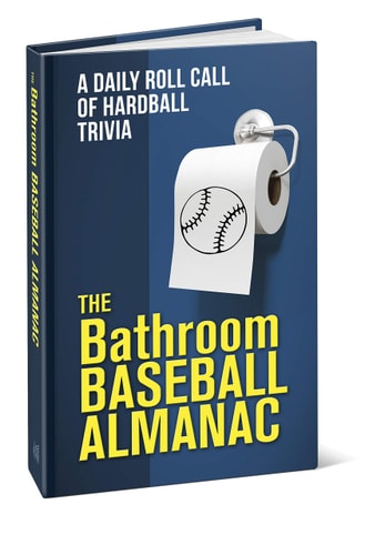 The Bathroom Baseball Almanac