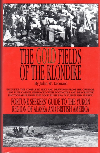 The Gold Fields of the Klondike