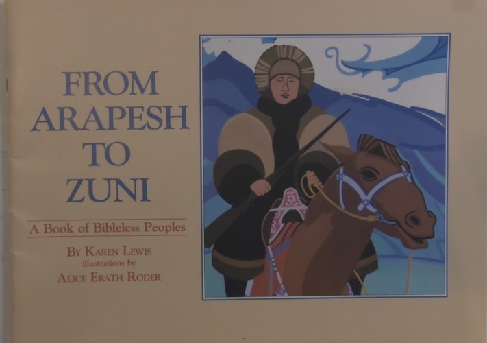 From Arapesh to Zuni: A Book of Bibleless Peoples