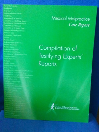 Medical Malpractice Case Report. Compilation of Testifying Experts' Reports