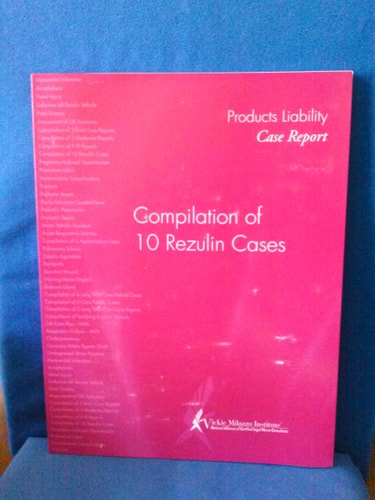 Medical Malpractice Case Report. Compilation of 10 Rezulin Cases.