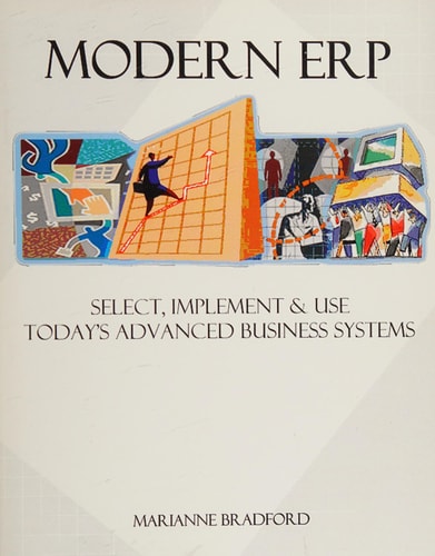 Modern ERP: Select, Implement & Use Today's Advanced Business Systems