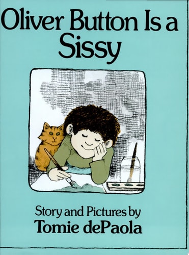 Oliver Button Is a Sissy