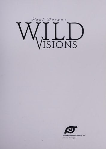 Paul Brown's Wild Visions