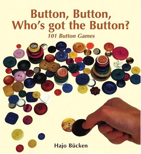 Button, Button, Who's got the Button?