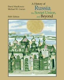 History of Russia, the Soviet Union, and Beyond