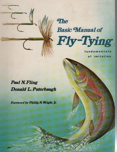 Basic Manual of Fly-Tying: Fundamentals of Imitation