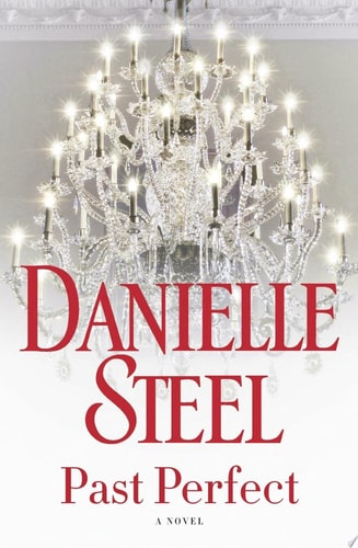 Past Perfect: A Novel