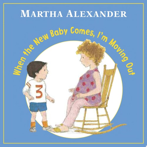 When New Baby Comes, I'm Moving Out